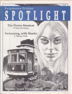 PULPHOUSE FICTION SPOTLIGHT A Weekly Magazine: July 1992