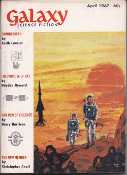 GALAXY Science Fiction: April, Apr. 1967 (