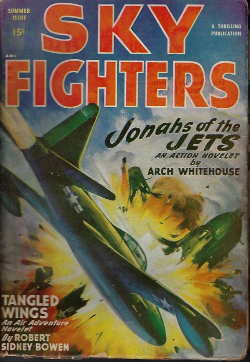 SKY FIGHTERS: Summer 1948