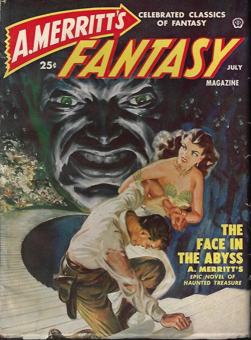 A. MERRITT'S FANTASY MAGAZINE: July 1950 (