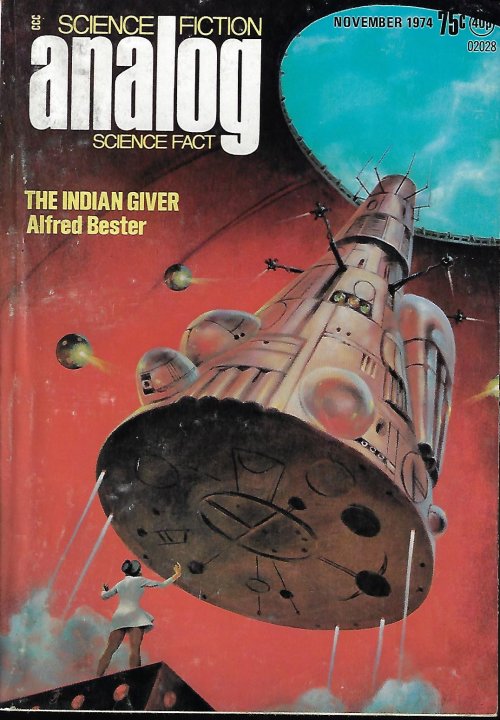 ANALOG Science Fiction/ Science Fact: November, Nov. 1974 ("The Indian Giver")