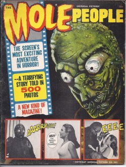 THE MOLE PEOPLE, Universal Pictures Presents