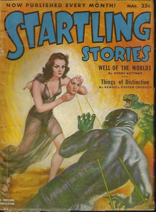STARTLING Stories: March, Mar. 1952 ("The Well of the Worlds")