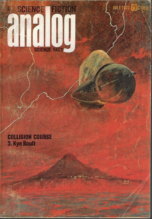 ANALOG Science Fiction/ Science Fact: July 1972