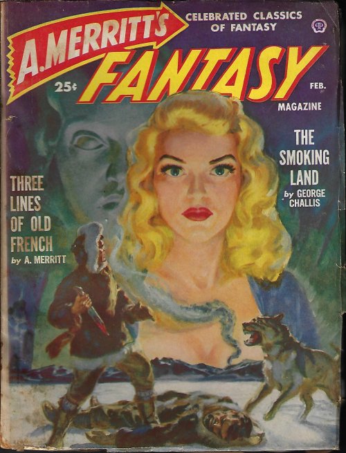 A. MERRITT'S FANTASY MAGAZINE: February, Feb. 1950 (