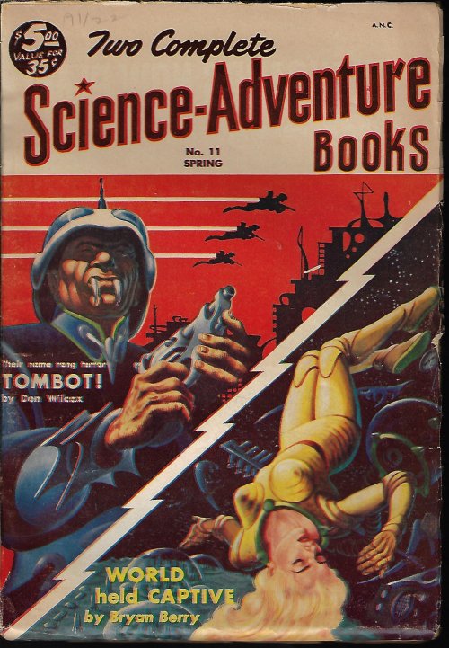 TWO COMPLETE SCIENCE-ADVENTURE BOOKS: Spring 1954 (January, Jan. - March, Mar.) No. 11 (