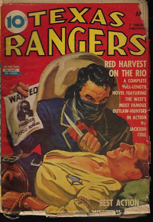 Image for TEXAS RANGERS: April, Apr. 1943 ("Red Harvest on the Rio") TEXAS RANGERS: April, Apr. 1943 ("Red Harvest on the Rio")