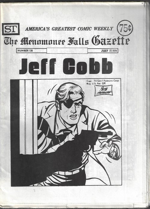 THE MENOMONEE FALLS GAZETTE #136, July 22, 1974 (Flash Gordon, Buck Rogers, Air Hawk, Johnny Hazard, Rip Kirby, Modesty Blaise, Mandrake the Magician, Tarzan, Dick Tracy, more)