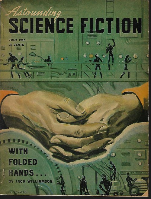 ASTOUNDING Science Fiction: July 1947 (