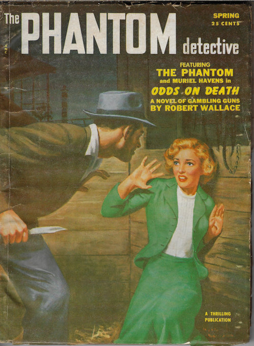 THE PHANTOM DETECTIVE: Spring 1953 ("Odds on Death")