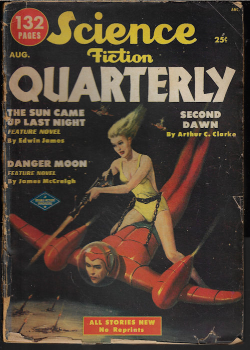Image for SCIENCE FICTION QUARTERLY: August, Aug. 1951 SCIENCE FICTION QUARTERLY: August, Aug. 1951