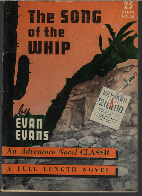 THE SONG OF THE WHIP: An Adventure Novel Classic #36