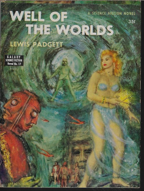 WELL OF THE WORLDS: Galaxy Novel No. 17