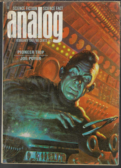 ANALOG Science Fiction/ Science Fact: February, Feb. 1967 (