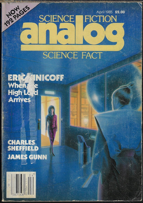 ANALOG Science Fiction/ Science Fact: April, Apr. 1985