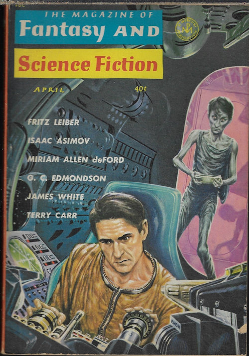 The Magazine of FANTASY AND SCIENCE FICTION (F&SF): April, Apr. 1963