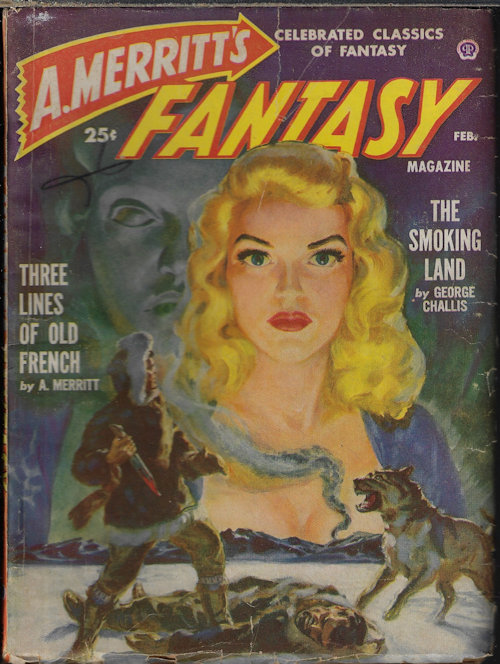 A. MERRITT'S FANTASY MAGAZINE: February, Feb. 1950 (