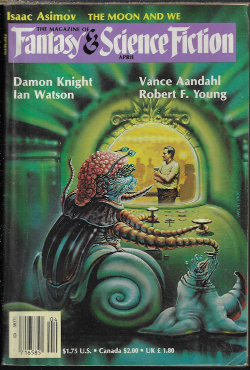 The Magazine of FANTASY AND SCIENCE FICTION (F&SF): April, Apr. 1986