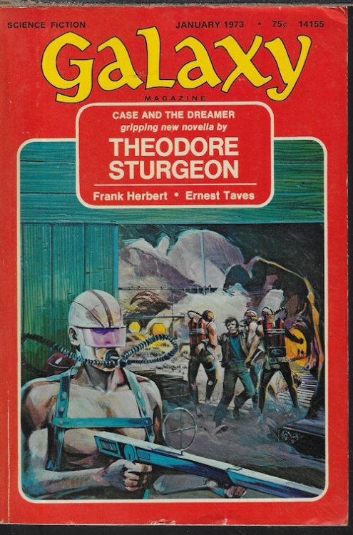 GALAXY Science Fiction: January, Jan. - February, Feb. 1973 (