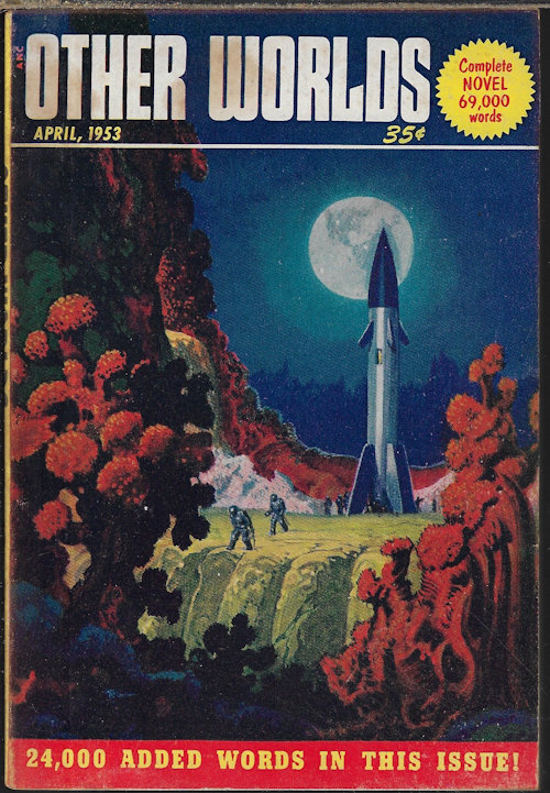 OTHER WORLDS: April, Apr. 1953