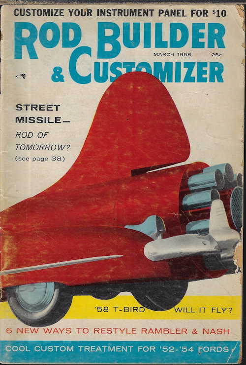 ROD BUILDER & CUSTOMIZER: March, Mar. 1958