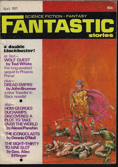 FANTASTIC Stories: April, Apr. 1971