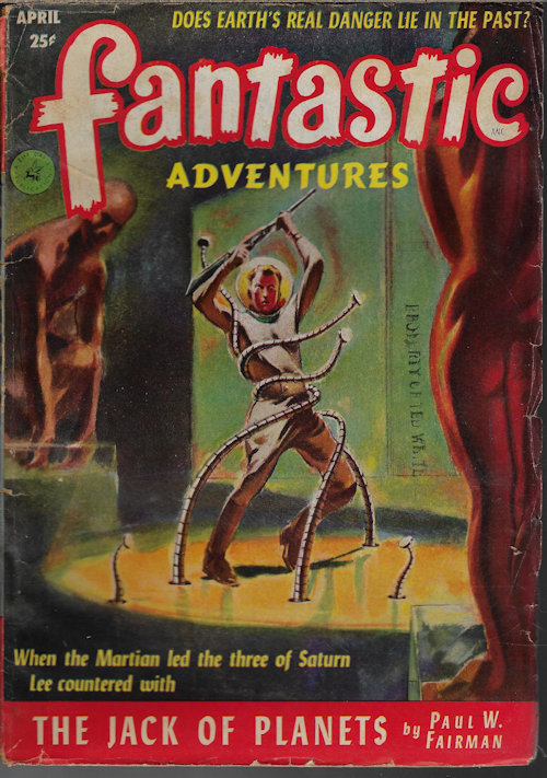 FANTASTIC ADVENTURES: April, Apr. 1952