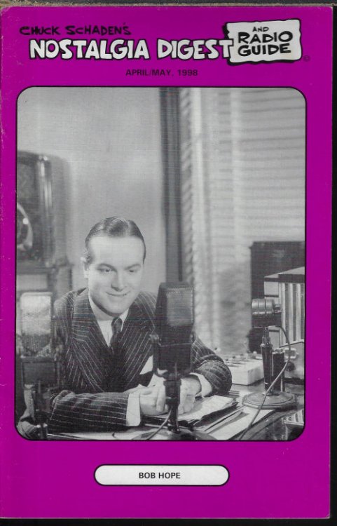 NOSTALGIA DIGEST and Radio Guide, Chuck Schaden's. . .: February, Feb. / March, Mar. 2003