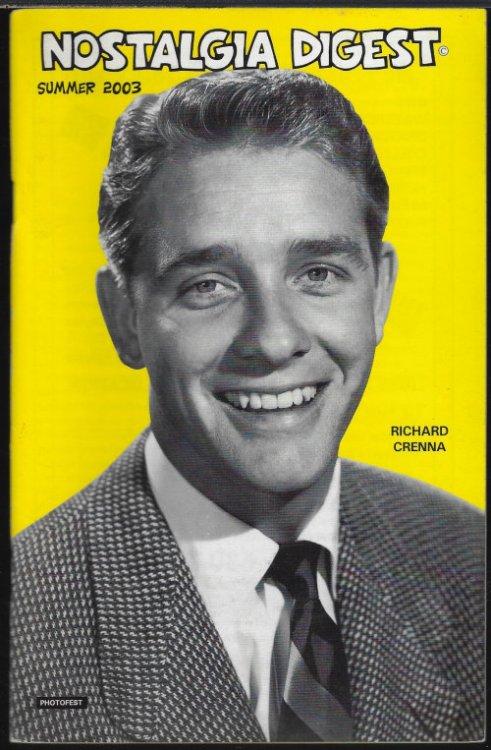 NOSTALGIA DIGEST and Radio Guide, Chuck Schaden's. . .: Summer (July/August/September) 2003