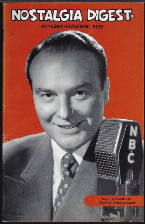NOSTALGIA DIGEST and Radio Guide, Chuck Schaden's. . .: October, Oct. / November, Nov. 2001