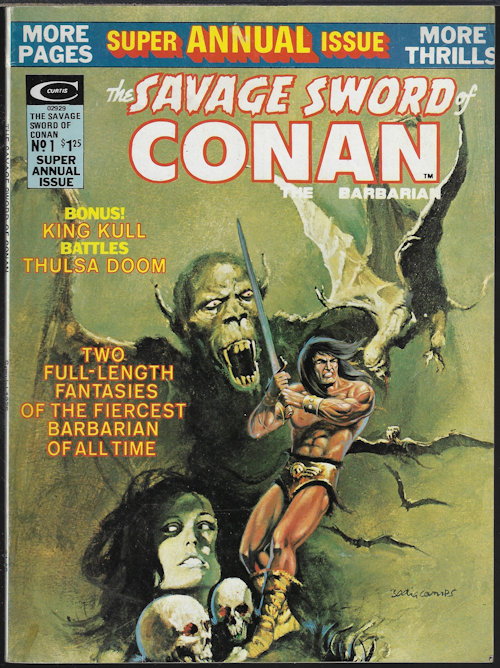 Image for SAVAGE SWORD OF CONAN The Barbarian: Summer 1975; Super Annual Issue No. 1 SAVAGE SWORD OF CONAN The Barbarian: Summer 1975; Super Annual Issue No. 1