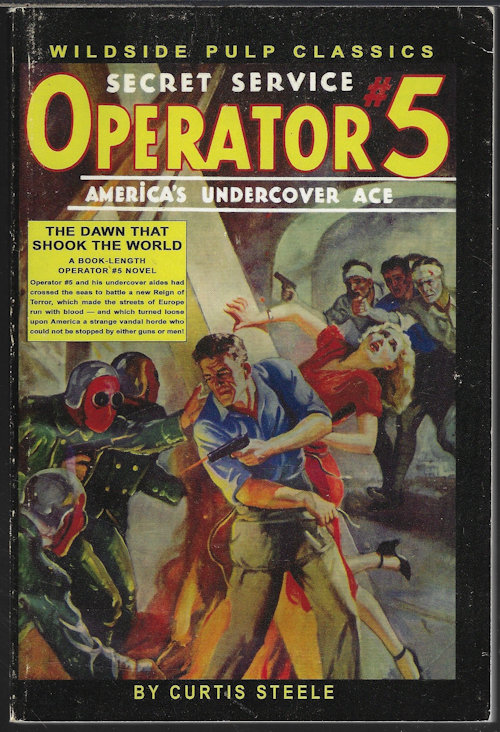 THE DAWN THAT SHOOK THE WORLD: Operator 5 (November, Nov. - December, Dec. 1938)
