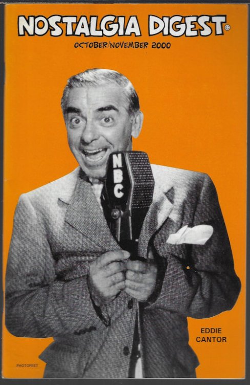 NOSTALGIA DIGEST and Radio Guide, Chuck Schaden's. . .: October, Oct./ November, Nov. 2000