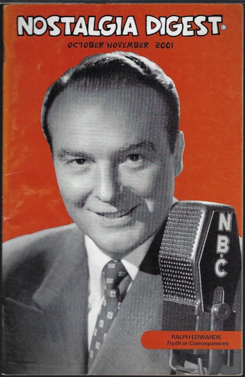 NOSTALGIA DIGEST and Radio Guide, Chuck Schaden's. . .: October, Oct. / November, Nov. 2001