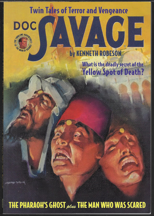 DOC SAVAGE #85: THE PHAROAH'S GHOST & THE MAN WHO WAS SCARED