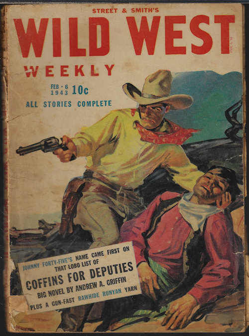WILD WEST Weekly: February, Feb. 6, 1943