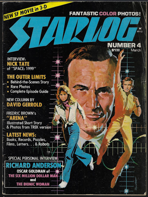 STARLOG: #4; March, Mar. 1977 (The Outer Limits; Space:1999; Bionic Man; Bionic Woman; Star Trek)
