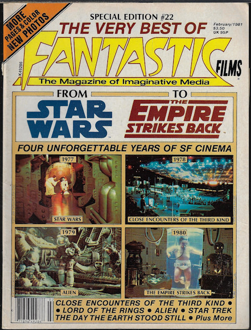 FANTASTIC FILMS, The Very Best of.: Special Edition #22; February, Feb. 1981 (Star Wars, Close Encounters, Alien, The Empire Strikes Back, and more)