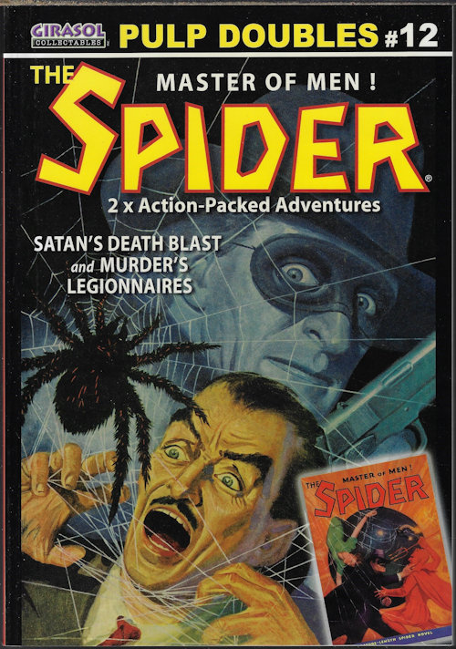 PULP DOUBLES #12: THE SPIDER; Satan's Death-Blast and Murder's Legionnaires