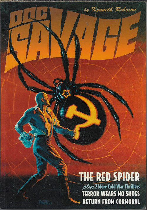 DOC SAVAGE #15: THE RED SPIDER, TERROR WEARS NO SHOES, & RETURN FROM CORMORAL