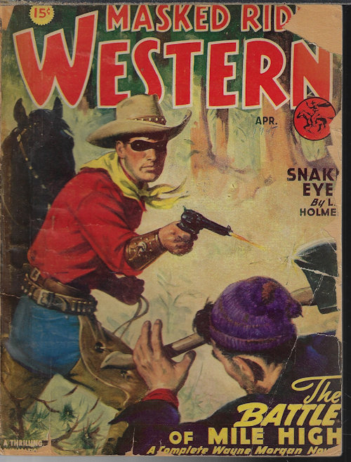 Image for MASKED RIDER WESTERN: April, Apr. 1947 MASKED RIDER WESTERN: April, Apr. 1947