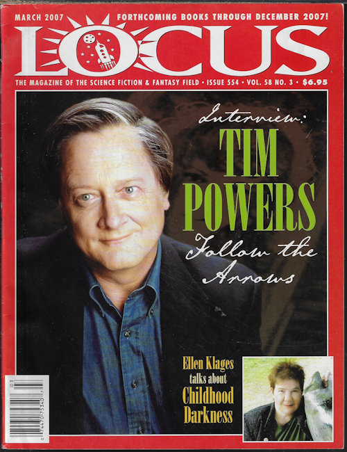 LOCUS the Newspaper of the Science Fiction Field: #554, March, Mar. 2007