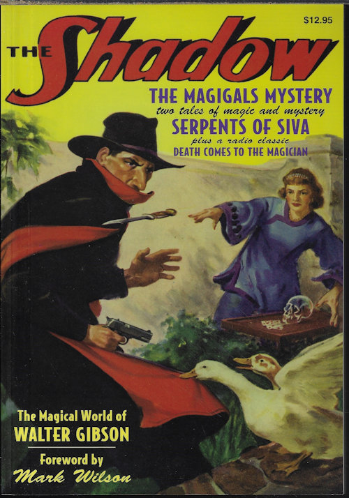 THE SHADOW #12: THE MAGIGALS MYSTERY & SERPENTS OF SIVA