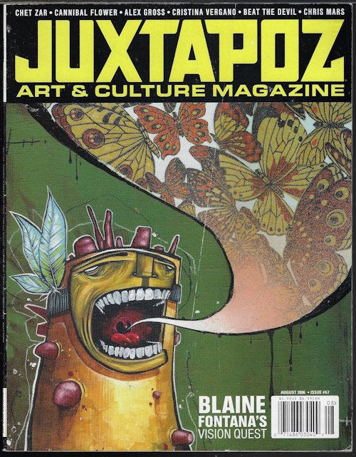 JUXTAPOZ Art: #67; August, Aug. 2006