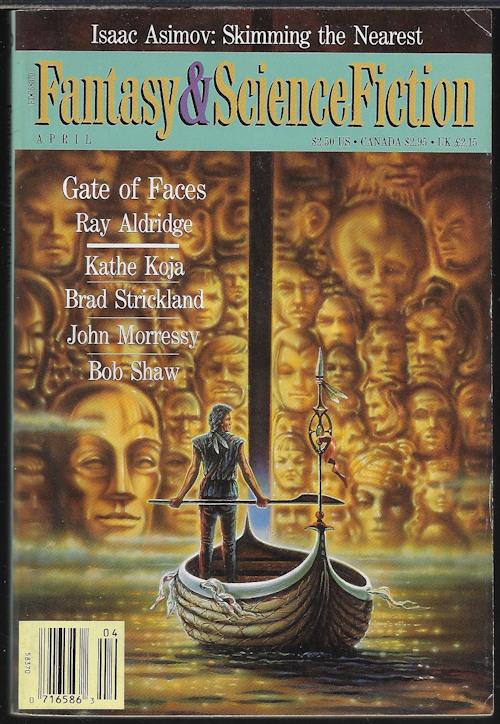 The Magazine of FANTASY AND SCIENCE FICTION (F&SF): April, Apr. 1991