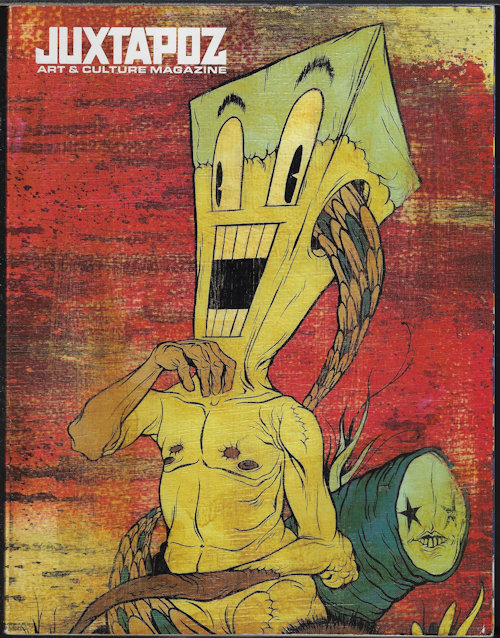 Image for JUXTAPOZ Art: #79; August, Aug. 2007 JUXTAPOZ Art: #79; August, Aug. 2007