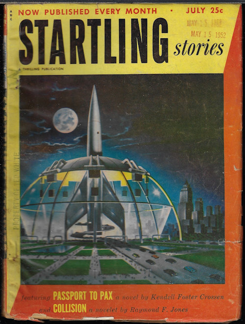 STARTLING Stories: July 1952