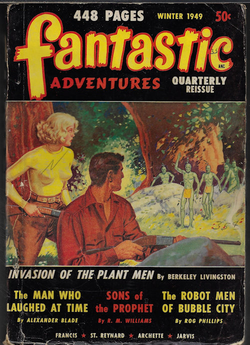 FANTASTIC ADVENTURES Quarterly Reissue: Winter 1949 (July, August, Aug., & September, Sept. 1949 Issues Reissued in Single Volume)