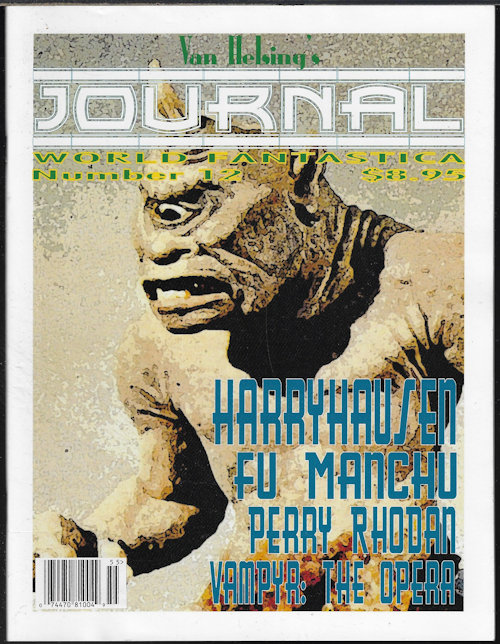 VAN HELSING'S JOURNAL: No. 12, Spring 2011 (Fu Manchu; Vampyr; Perry Rhodan)