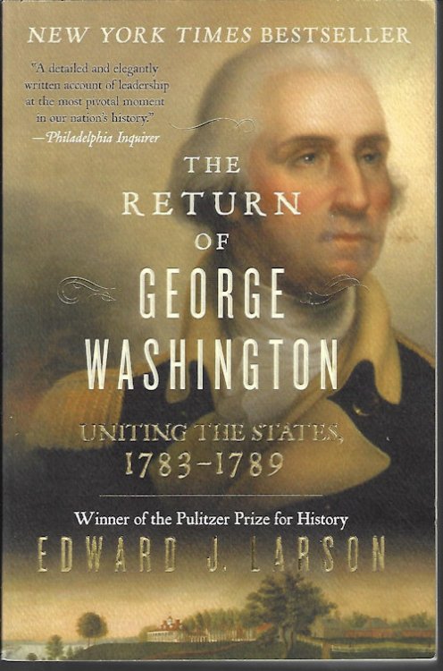 THE RETURN OF GEORGE WASHINGTON